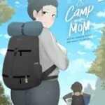 Camp with Mom