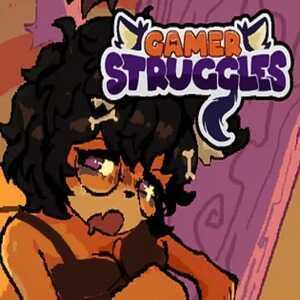 Gamer Struggles