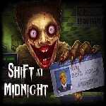 Shift At Midnight